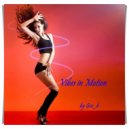 Geo_b presents - Vibes in Motion # 29