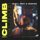 SMALL BEAT, SMOKES - Climb (Extended Mix)
