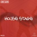Alex lume - House Stage (#004)