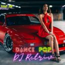 DJ Retriv - Dance Pop #16 ()