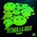 Specimen A & Rasco - Yesterday