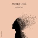 Andrea Lane - Look At Me (Extended Mix)
