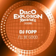 DJ Fopp - I\'ll Be Good