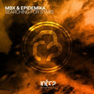 MBX & Epidemika - Searching For Stars