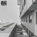 Must Wave - ID 2 (Original Mix)