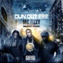 MC Fizzy feat. Yung Saber & D Slayer - Dun Out Ere (Original Mix)