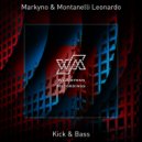 Markyno, Montanelli Leonardo - Kick & Bass (Original Mix)