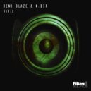 Remi Blaze & M:BER - Vivid