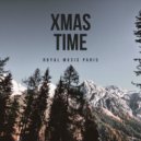 Royal Music Paris - Xmas Time (Extended Mix)