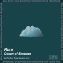 Ocean of Emotion - Rise (VayFlor & S-Jay Soprano remix)