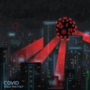 KIRILL DULITSKY - COVID (prod.by KIRILL DULITSKY)