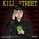 TEYZER - KILL STREET