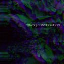 Tracy - Conversation 1 (Original mix)