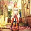 DJ Retriv - Classic Disco #6