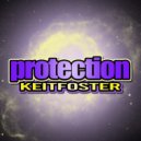keitfoster - Protection (Original)