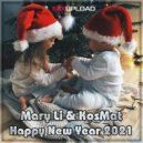 Mary Li & KosMat - Happy New Year 2021 ()