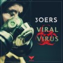 3oers - Virus (Radio Edit)