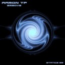 Aaron TP - Gr20ve (Original Mix)