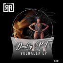 DMITRY (PT) - Valhalla