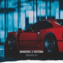 Bonderol S Vostoka - Weekend (Original Mix)