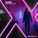 Allenx - Think About Me