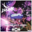 Dreamix - Ancient Evil