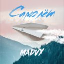 MadvY - Самолёт (Original Mix)
