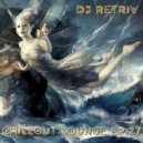 DJ Retriv - Chillout Lounge ep. 27 ()