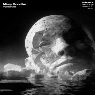 Mikey Goodfire - Parachute