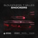Sloundness & T. Milles - Shockers