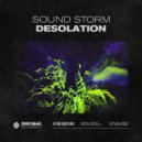 Sound Storm - Desolation (Original Mix)
