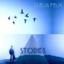 Clelia Felix - Just With Flowers (Original Mix)