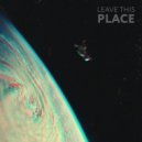 Fee1inG - Leave this place (Original Mix)