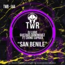 DJ Lugo & Gustavo Dominguez & Chino Suprax - SAN BENILE (feat. Chino Suprax) (ORIGINAL MIX)