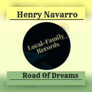 Henry Navarro - Road Of Dreams