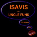 IsaVis feat. Uncle Funk - The Breaks (Instrumental)