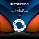 Malgado - You Believe In Me (ELDON Remix)