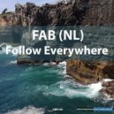 FAB (NL) - Follow Everywhere (Radio Mix)