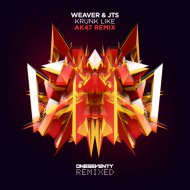 Weaver & JTS - Krunk Like