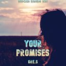 Gre.S - Your Promises