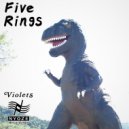 Violets - Five rings (Original Mix)