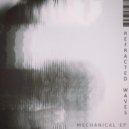 Refracted Waves - Mechanical (Original Mix)