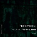 R.E.L.O.A.D. - Acid For Dummies