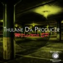 Thulane Da Producer - Quartz Time (Original Mix)