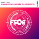 Airtouch, Philippe El Sisi - Canvas (Philippe El Sisi Remix)