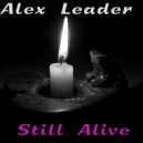 Alex Leader - Still Alive (Original Mix)
