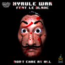 Hyrule War - Famous In Vegas Again (Original Mix)