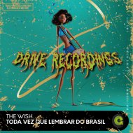 The Wish - Toda vez que lembrar do Brasil