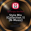 Dj Sergey Novikov - Style Mix (Collection 1) [N-Music] ()