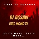 DJ Jigsaw - This is Serious
